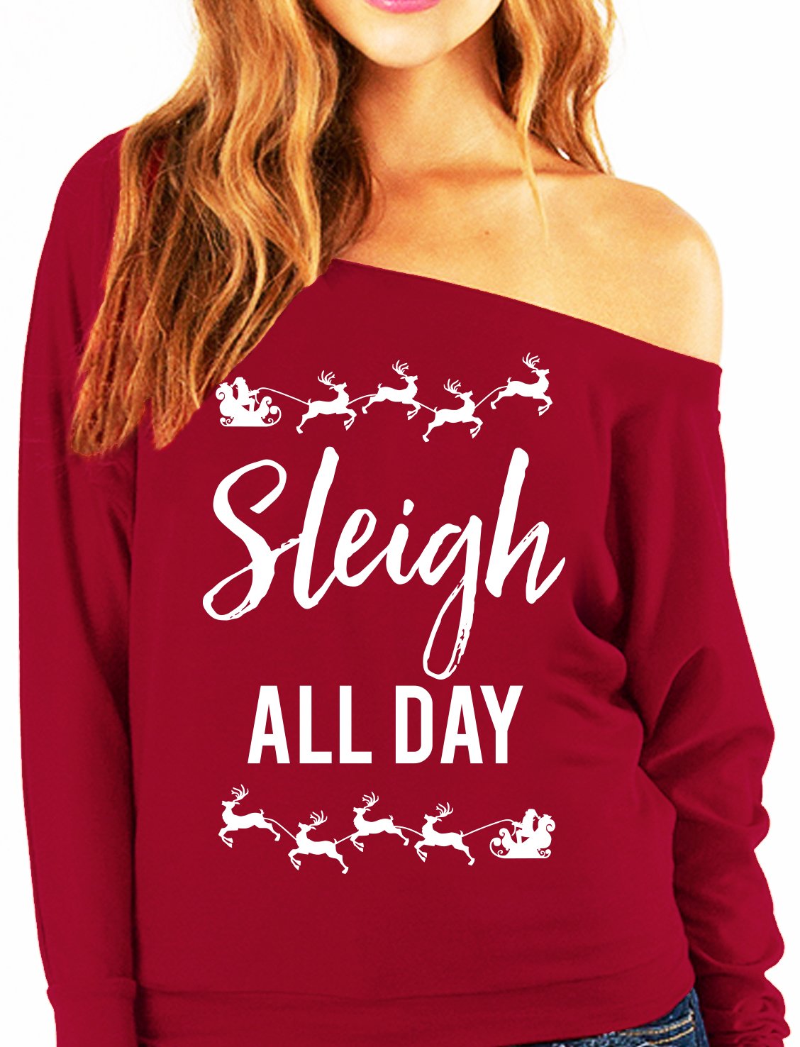 SLEIGH ALL DAY Christmas Slouchy Sweatshirt - Pick Color